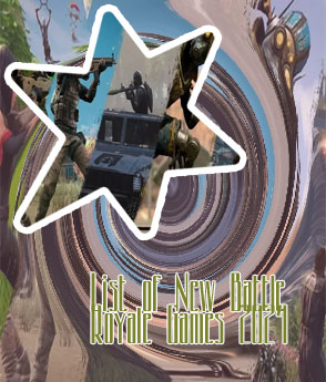List of battle royale games